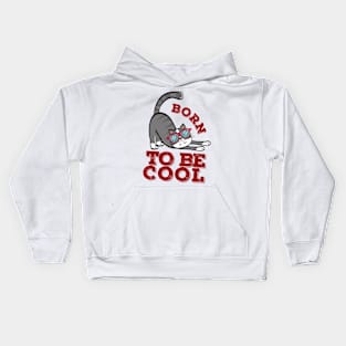 Born to be cool cat Kids Hoodie